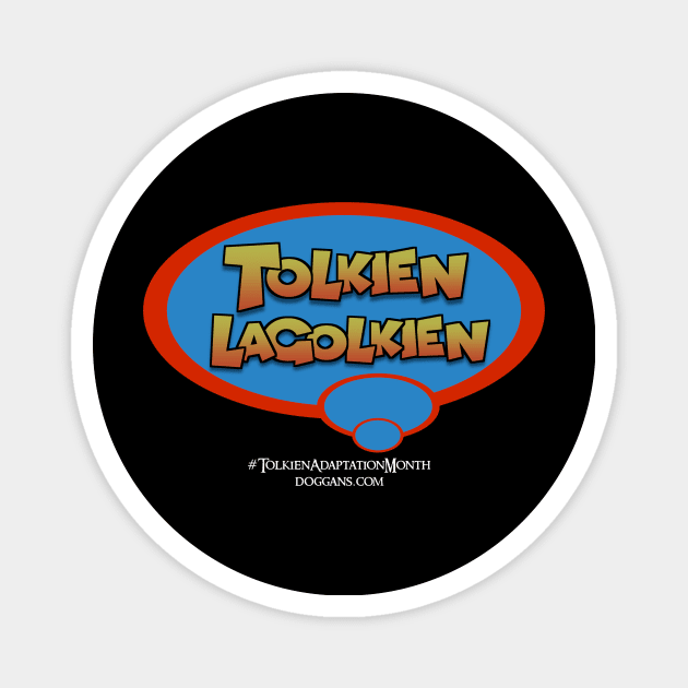 Tolkien Lagolkien (White Text) Magnet by doggans